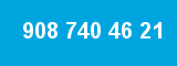 908 740 46 21